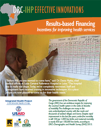[This brief is part of a series highlighting health system innovations that the Integrated Health Project (DRC-IHP) has adapted and implemented on a large scale in DRC.]